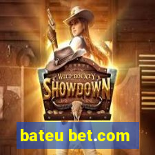 bateu bet.com